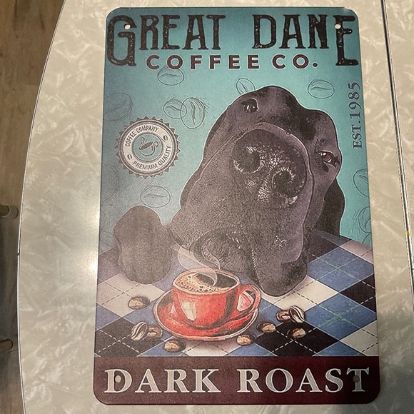 Other - Metal Sign, Great Dane Coffee Company, approximately 8 by 12